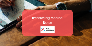 Medical Notes Translation